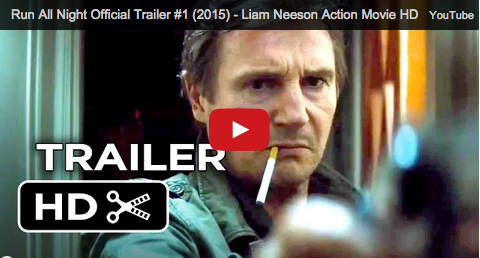 Run All Night, Official Trailer, #1 (2015) - Liam Neeson, Action Movie, Viral Video
