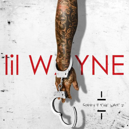 Lil Wayne Drops Sorry 4 the Wait 2